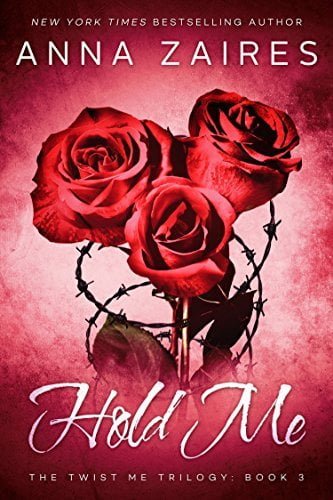 Hold Me Anna Zaires , Mateusz Grzywa (Translator)