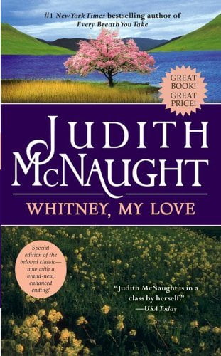 Whitney, My Love Judith McNaught
