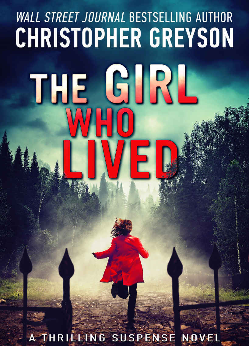 The Girl Who Lived Christopher Greyson