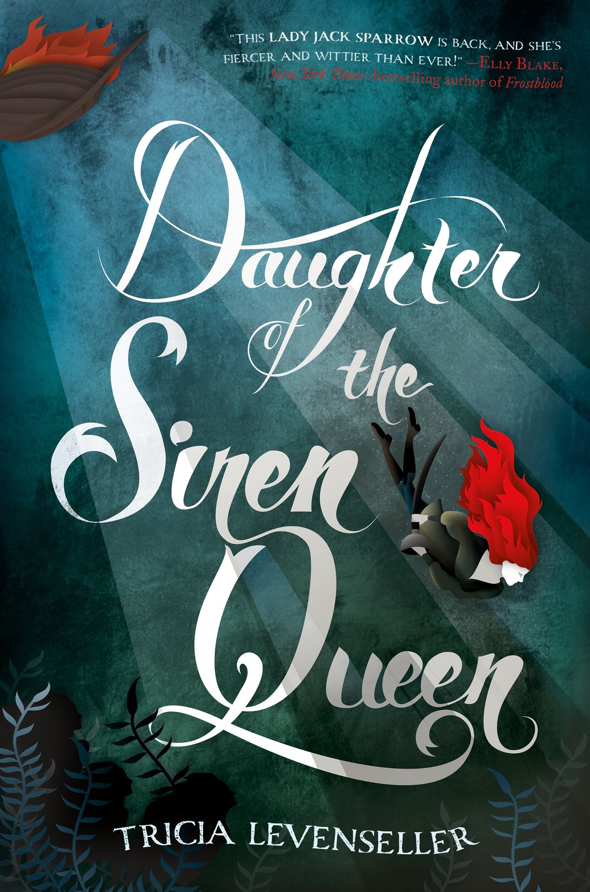 Daughter of the Siren Queen Tricia Levenseller