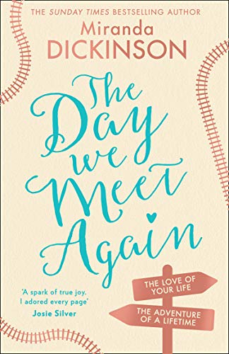The Day We Meet Again Miranda Dickinson