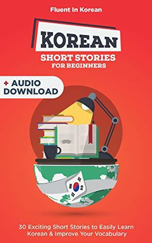 Korean Short Stories for Beginners Fluent in Korean