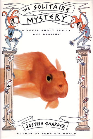 The Solitaire Mystery Jostein Gaarder , Sarah Jane Hails (Translator)