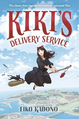 Kiki's Delivery Service Eiko Kadono , Emily Balistrieri (Translator)