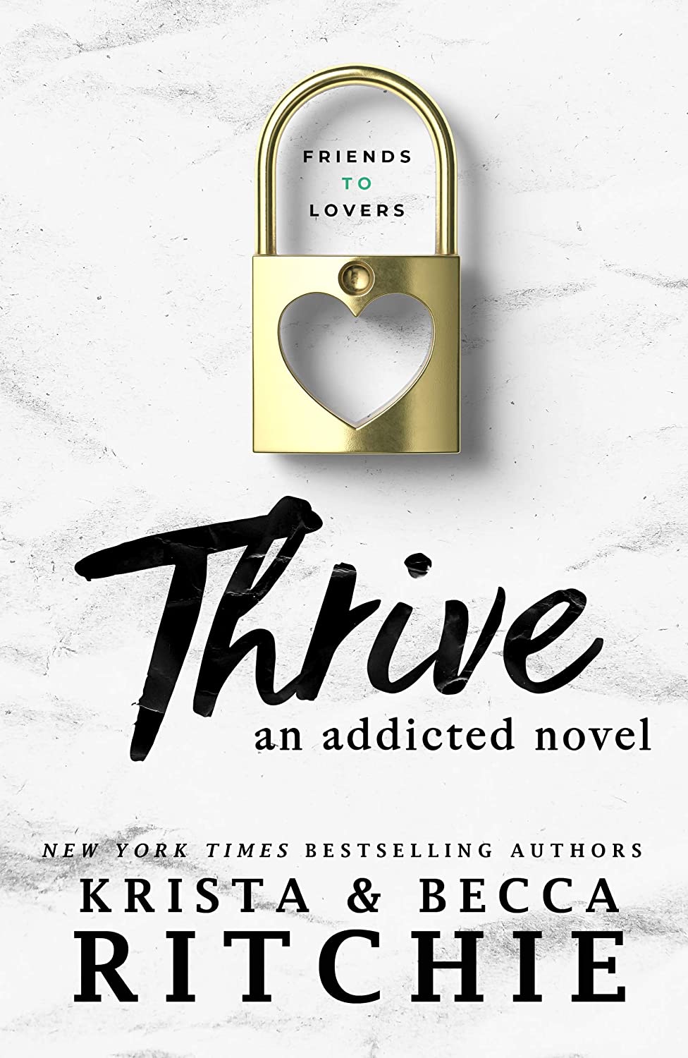 Thrive Krista Ritchie , Becca Ritchie