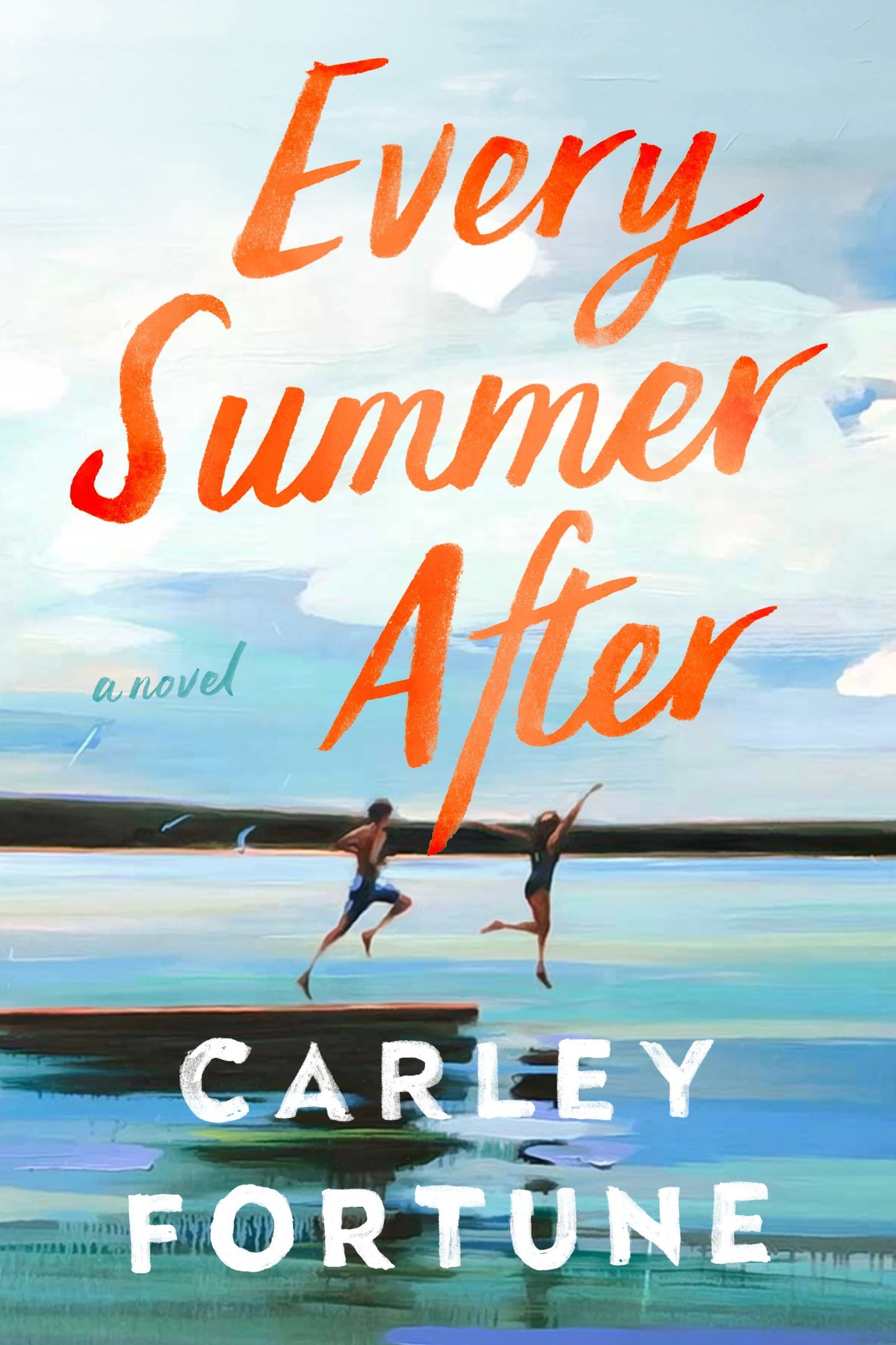 Every Summer After Carley Fortune
