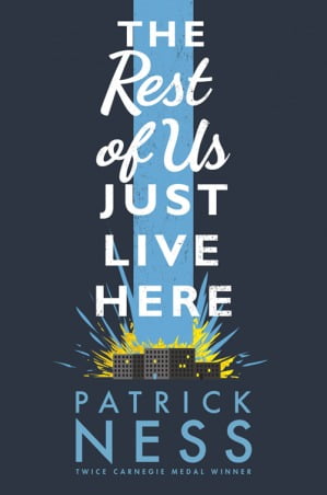 THE REST OF US JUST LIVE HERE PATRICK NESS
