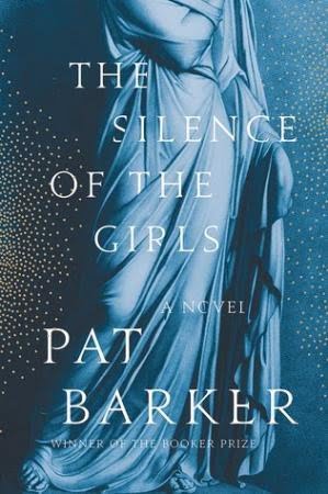 THE SILENCE OF THEV GIRLS PAT BARKER