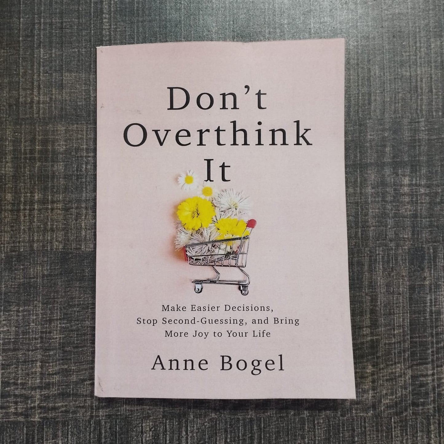 DON,T OVERTHINK IT
