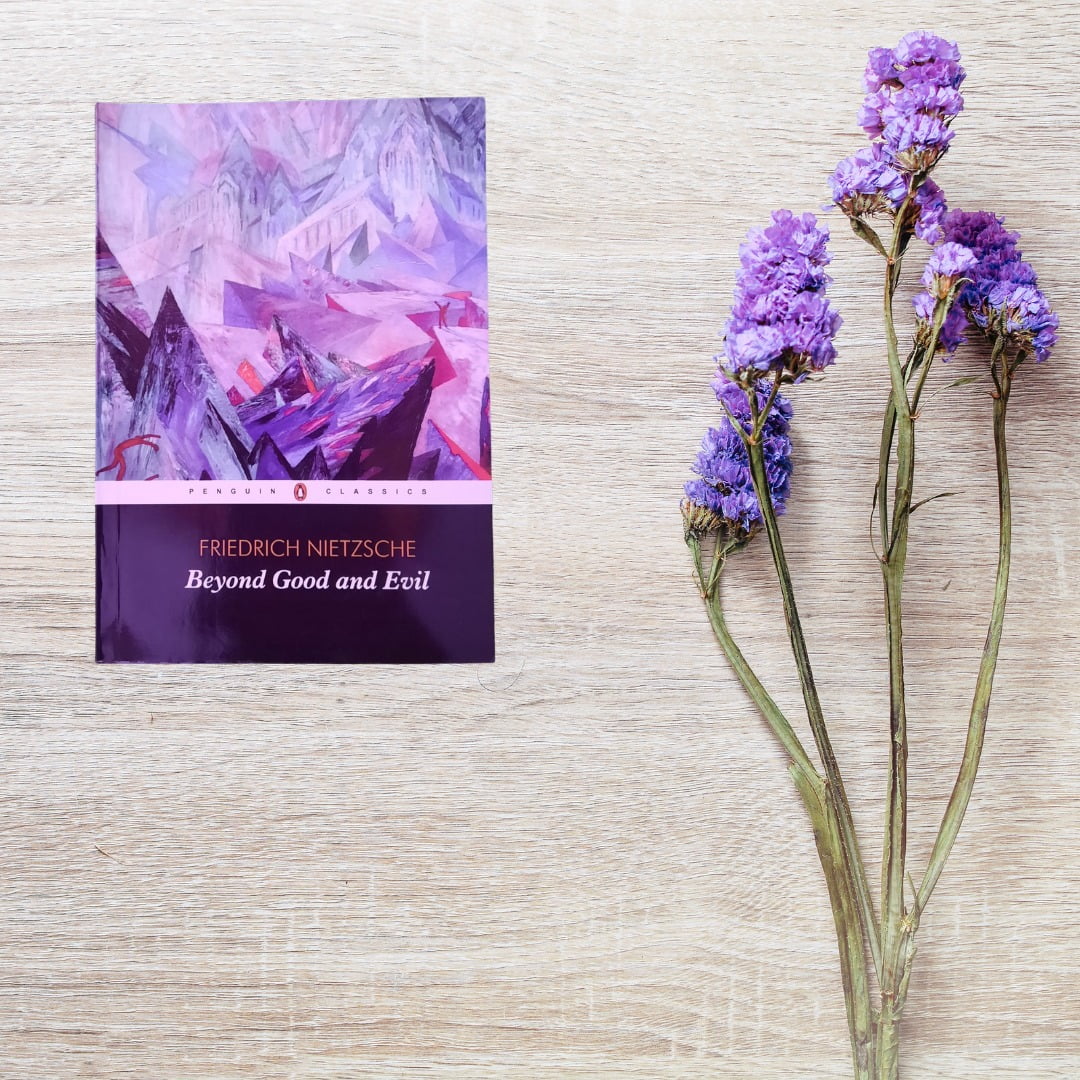 Beyound Good and Evil by Friedrich Nietzsche