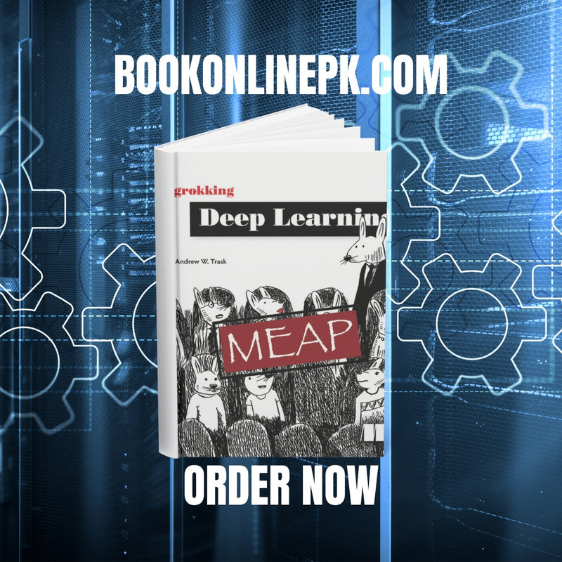 Deep Learning Andrew W. Trask MEAP