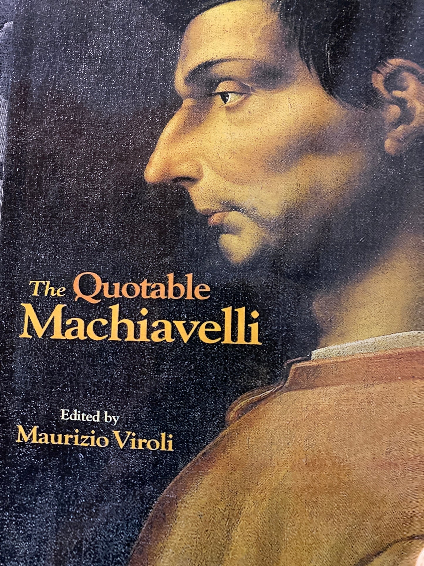 The Quotable Machiavelli
