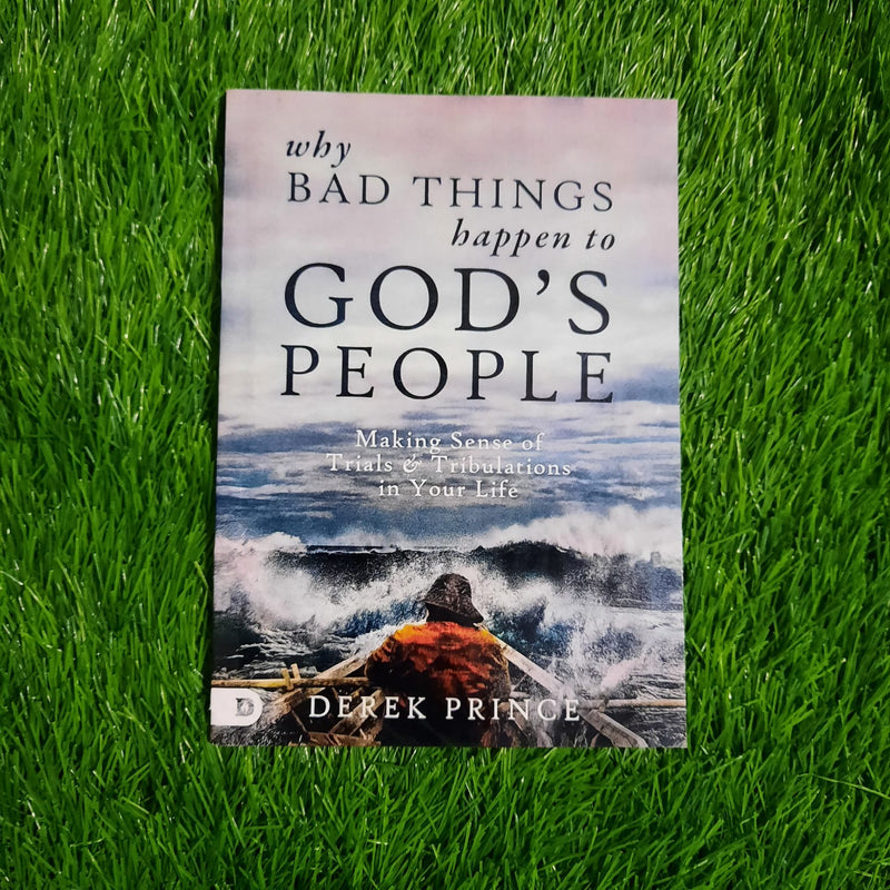 why bad things happen to god's people