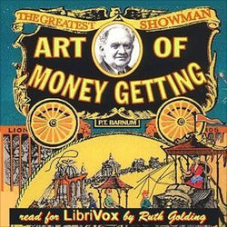 The Art of Money Getting P. T. Barnum