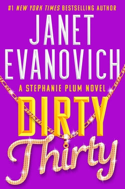 Dirty Thirty  Janet Evanovich