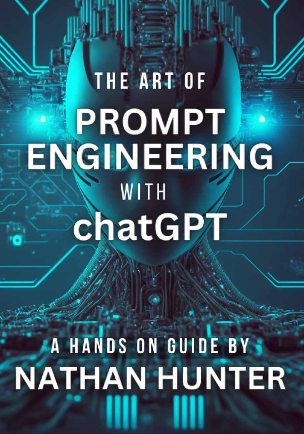 The Art of Prompt Engineering with ChatGPT