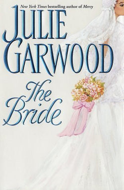 The Bride  Julie Garwood