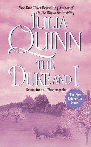 The Duke and I  Julia Quinn