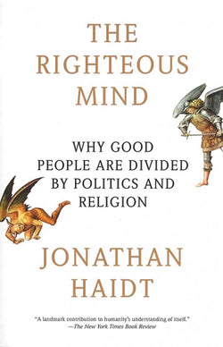 The Righteous Mind Jonathan Haidt