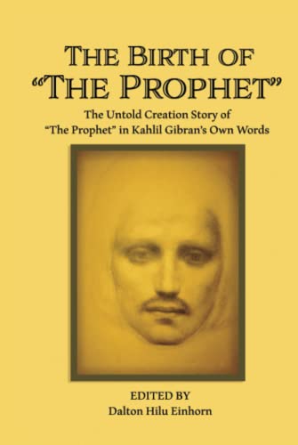 The Prophet Kahlil Gibran