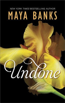 Undone  Maya Banks