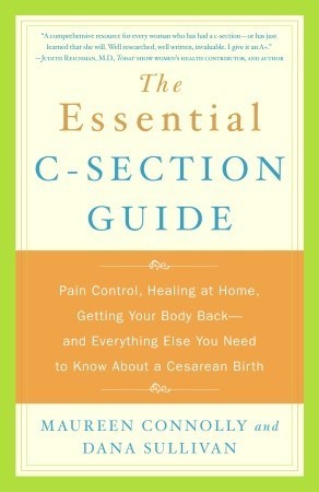 The Essential C-Section Guide Maureen Connolly