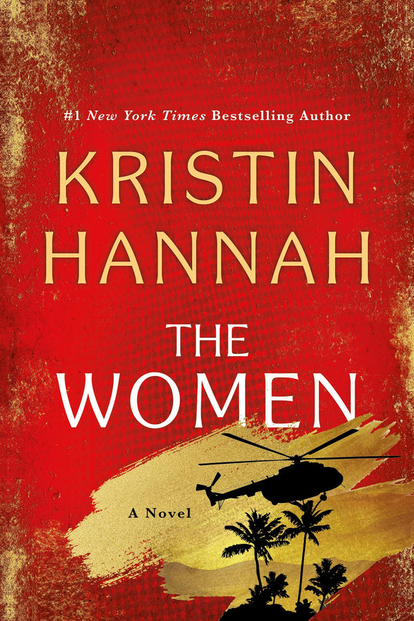 The Women  Kristin Hannah