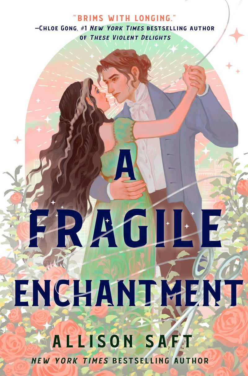 A Fragile Enchantment  Allison Saft