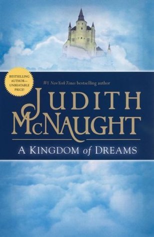 A Kingdom of Dreams  Judith McNaught