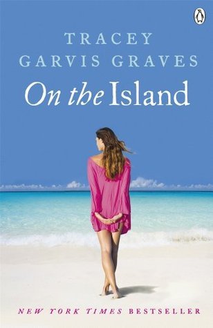 On the Island  Tracey Garvis Graves