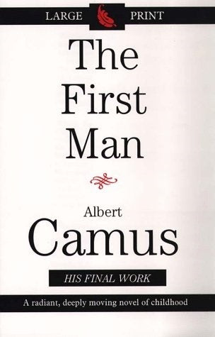 The First Man  Albert Camus