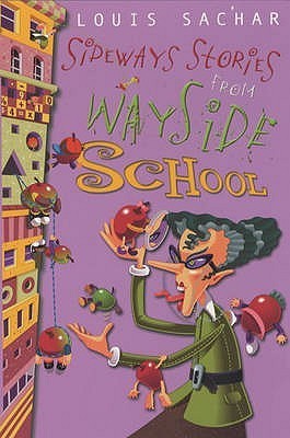 Sideways Stories from Wayside School  Louis Sachar