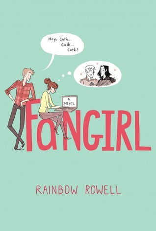 Fangirl  Rainbow Rowell