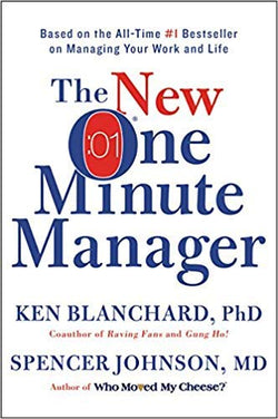 The New One Minute Manager Kenneth H. Blanchard