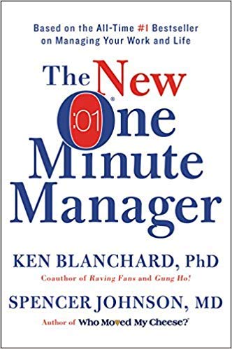 The New One Minute Manager Ken Blanchard