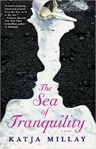 The Sea of Tranquility  Katja Millay