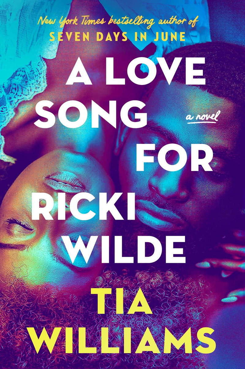 A Love Song for Ricki Wilde  Tia Williams