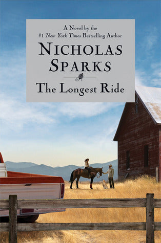 The Longest Ride  Nicholas Sparks