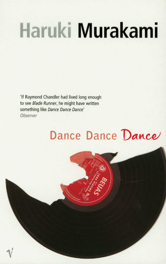 Dance Dance Dance - Haruki Murakami