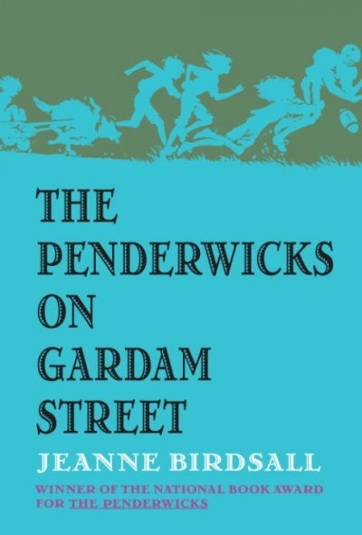 The Penderwicks on Gardam Street  Jeanne Birdsall