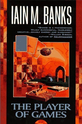 Culture #2 The Player of Games  Iain M. Banks