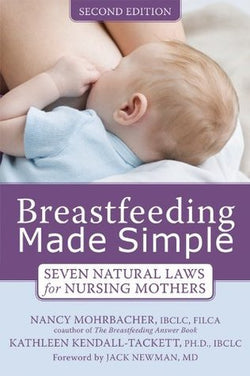 Breastfeeding Made Simple Nancy Mohrbacher