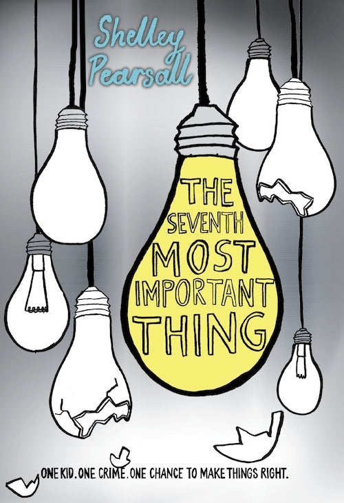 The Seventh Most Important Thing  Shelley Pearsall