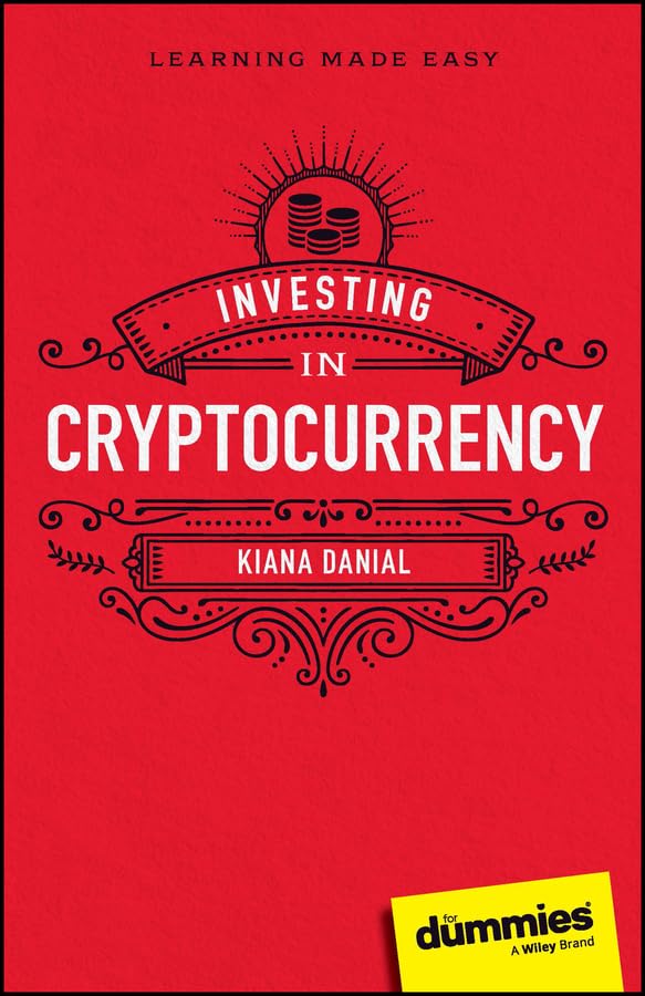 Investing in Cryptocurrency For Dummies  Kiana Danial
