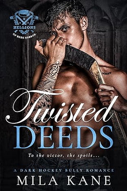 Twisted Deeds  Mila Kane