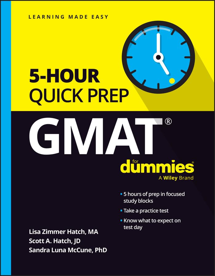 GMAT 5-Hour Quick Prep For Dummies by Lisa Zimmer Hatch