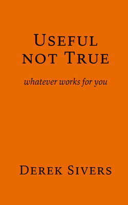 useful not true