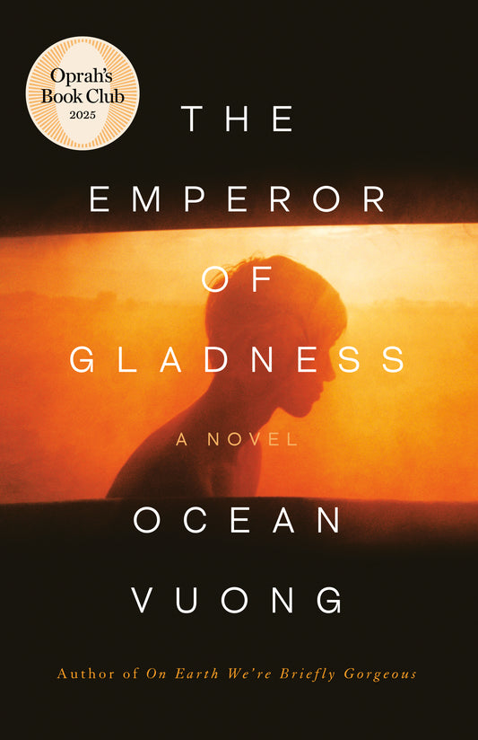 The Emperor of Gladness Ocean Vuong