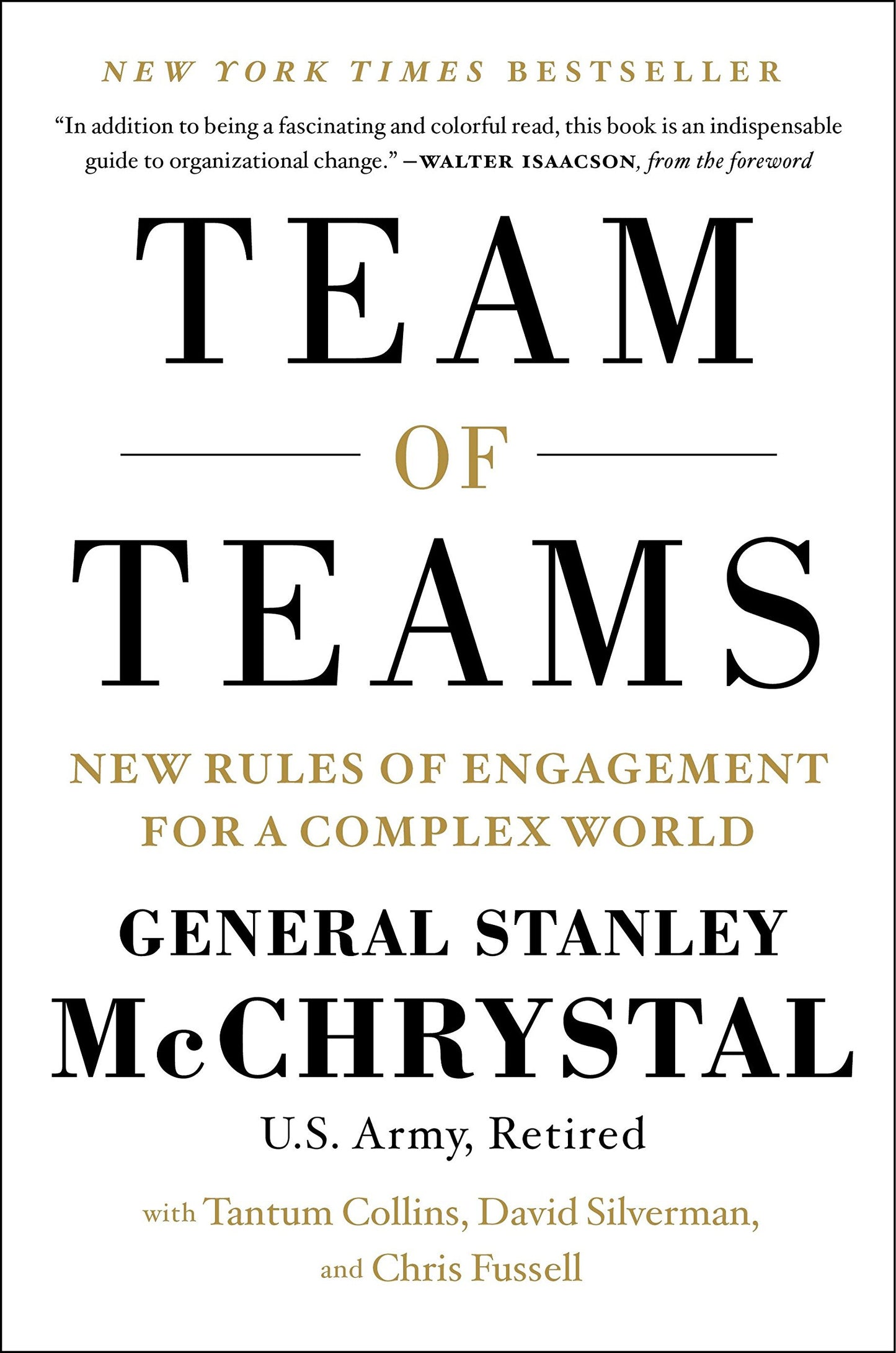 Team of Teams general Stanley McChrystal
