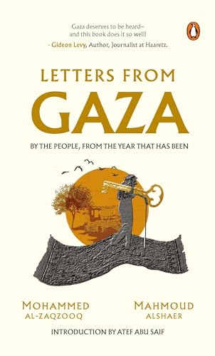 Letters From Gaza by Mahmoud Alshaer , Mohammed Al-Zaqzooq